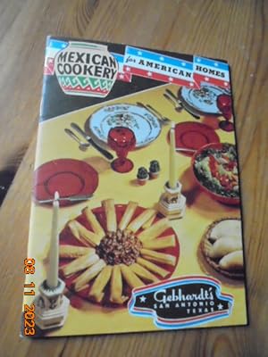 Mexican Cookery for American Homes