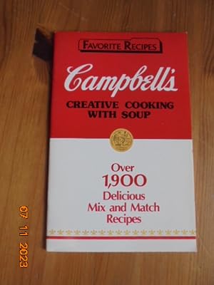 Seller image for Favorite Recipes CAMPBELL'S Creative Cooking with Soup Over 1,900 Delicious Mix and Match Recipes for sale by Les Livres des Limbes