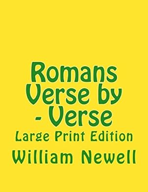 Image du vendeur pour Romans Verse by - Verse: Large Print Edition mis en vente par ZBK Books