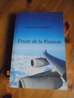 Image du vendeur pour Fruits de la Passion mis en vente par Les Livres des Limbes