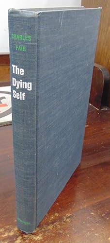 Imagen del vendedor de The Dying Self a la venta por Atlantic Bookshop