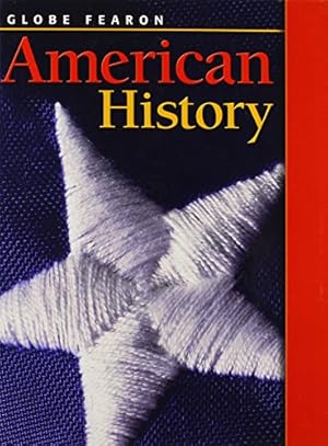 Image du vendeur pour GLOBE FEARON AMERICAN HISTORY STUDENT EDITION 2003C mis en vente par ZBK Books