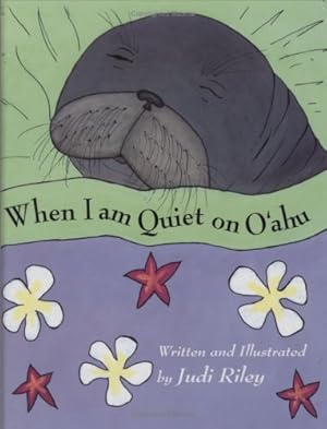 Immagine del venditore per When I Am Quiet on O'ahu venduto da ZBK Books