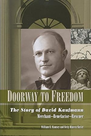 Immagine del venditore per Doorway to Freedom: The Story of David Kaufmann venduto da ZBK Books