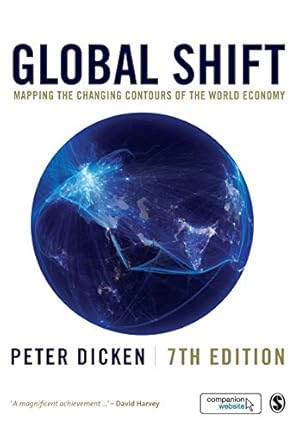Seller image for Global Shift: Mapping the Changing Contours of the World Economy for sale by ZBK Books