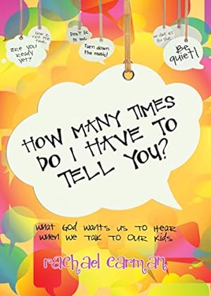 Seller image for How Many Times Do I Have to Tell You? for sale by ZBK Books