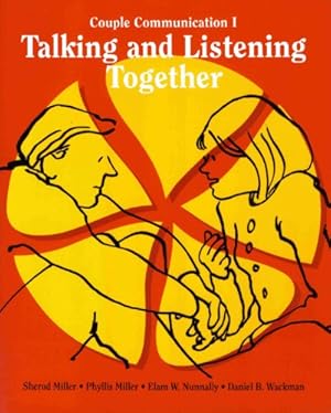 Immagine del venditore per Talking and Listening Together: Couple Communication One venduto da -OnTimeBooks-