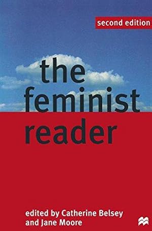 Immagine del venditore per The Feminist Reader: Essays in Gender and the Politics of Literary Criticism venduto da WeBuyBooks