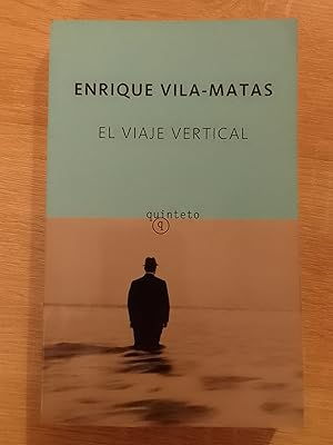 Seller image for El viaje vertical for sale by Librera Eleutheria