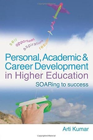 Imagen del vendedor de Personal, Academic and Career Development in Higher Education: SOARing to Success a la venta por WeBuyBooks