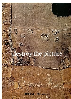 Bild des Verkufers fr Destroy the Picture: Painting the Void, 1949-1962 zum Verkauf von Bagatelle Books, IOBA