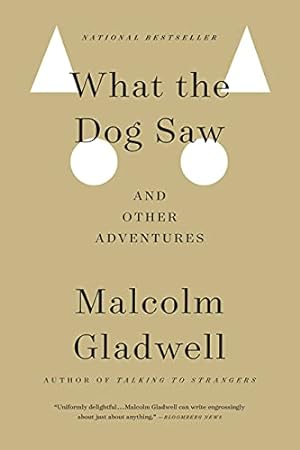Seller image for What the Dog Saw: And Other Adventures for sale by ZBK Books