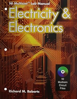 Seller image for Electricity & electronics: NI Multisim Lab Manual for sale by ZBK Books