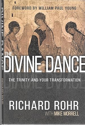 The Divine Dance: The Trinity and Your Transformation