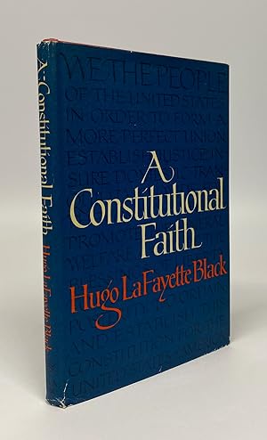 A Constitutional Faith