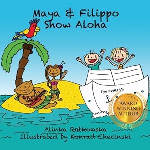 Seller image for Maya & Filippo Show Aloha for sale by WeBuyBooks 2