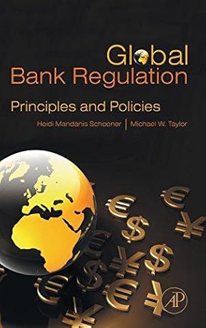 Seller image for Regulation of Global Banking: Principles and Policies for sale by WeBuyBooks