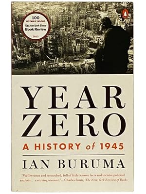 Seller image for Year Zero: A History of 1945 for sale by Yesterday's Muse, ABAA, ILAB, IOBA