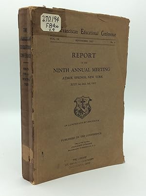 REPORT OF THE NINTH ANNUAL MEETING: Athol Springs, New York, July 1st, 2nd, 3rd, 1927