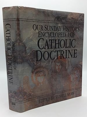 Seller image for OUR SUNDAY VISITOR'S ENCYCLOPEDIA OF CATHOLIC DOCTRINE for sale by Kubik Fine Books Ltd., ABAA