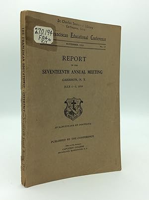 REPORT OF THE SEVENTEENTH ANNUAL MEETING: Garrison, N. Y., July 1-3, 1935
