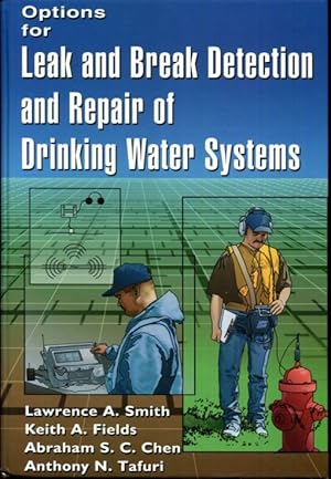 Seller image for Options for Leak and Break Detection and Repair of Drinking Water Systems for sale by Turgid Tomes