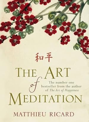 Immagine del venditore per The Art of Meditation venduto da WeBuyBooks