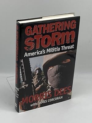 Seller image for Gathering Storm America's Militia Threat for sale by True Oak Books