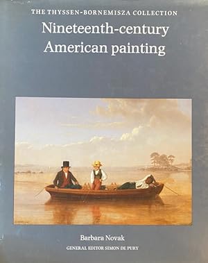 Immagine del venditore per Nineteenth-Century American Painting/the Thyssen-Bornemisza Collection venduto da A Cappella Books, Inc.