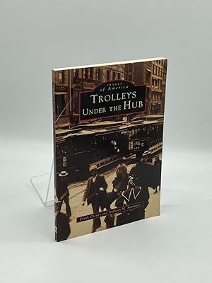 Bild des Verkufers fr Trolleys under the Hub (Images of America) zum Verkauf von True Oak Books