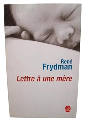 Image du vendeur pour Lettre  Une Mre (Ldp Litterature) (French Edition) mis en vente par Librera Aves Del Paraso