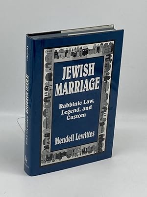 Seller image for Jewish Marriage Rabbinic Law, Legend, and Custom for sale by True Oak Books