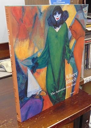 Seller image for Albert Bloch: The American Blue Rider for sale by Atlantic Bookshop