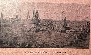 Oil in California. (Printed on cover: Your Income will be Four Times Larger YOUR Money as Safe a...