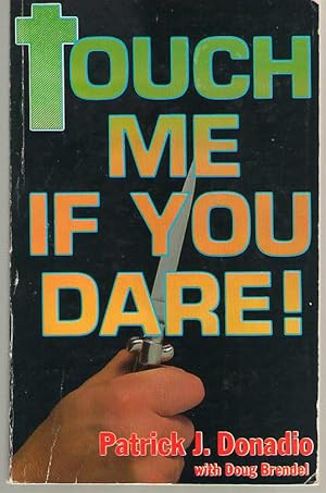 Seller image for Touch Me if You Dare! for sale by Dan Glaeser Books