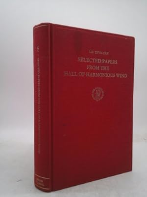 Bild des Verkufers fr Selected Papers from the Hall of Harmonious Wind zum Verkauf von ThriftBooksVintage