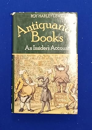 Antiquarian Books : An Insider's Account.