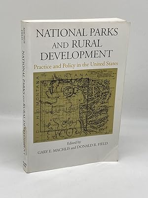Seller image for National Parks and Rural Development Practice and Policy in the United States for sale by True Oak Books
