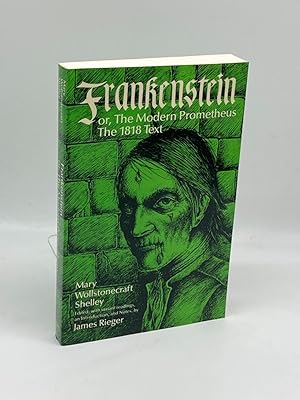 Bild des Verkufers fr Frankenstein Or the Modern Prometheus - the 1818 Text zum Verkauf von True Oak Books