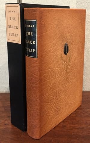 THE BLACK TULIP Translated by S.J. Adair Fitz-Gerald, with an Introduction by Ben Ray Redman