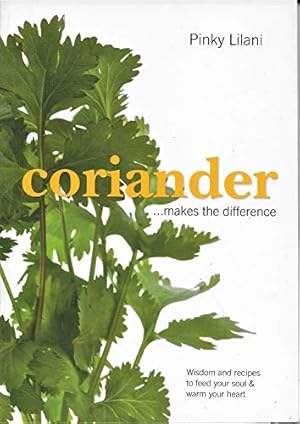 Seller image for Coriander Makes the Difference for sale by WeBuyBooks