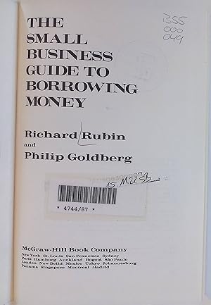 Seller image for The Small Business Guide to Borrowing Money. for sale by books4less (Versandantiquariat Petra Gros GmbH & Co. KG)