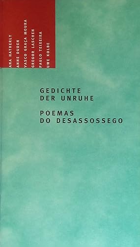 Bild des Verkufers fr Gedichte der Unruhe / Poemas do desassossego. zum Verkauf von books4less (Versandantiquariat Petra Gros GmbH & Co. KG)