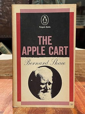 The Apple Cart; A political extravaganze