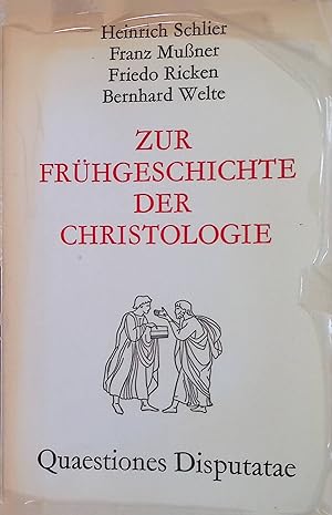 Bild des Verkufers fr Zur Frhgeschichte der Christologie. Quaestiones Disputatae; 51 zum Verkauf von books4less (Versandantiquariat Petra Gros GmbH & Co. KG)