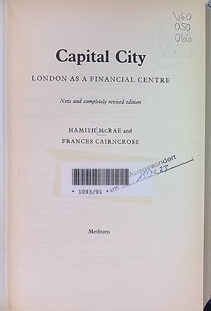 Immagine del venditore per Capital City: London as a Financial Centre. venduto da books4less (Versandantiquariat Petra Gros GmbH & Co. KG)