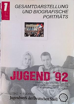 Bild des Verkufers fr Jugend '92 : Gesamtdarstellung und biografische Portrts. Bd. 1. zum Verkauf von books4less (Versandantiquariat Petra Gros GmbH & Co. KG)
