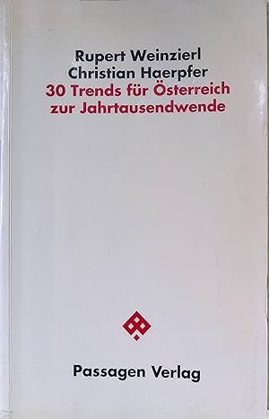 Imagen del vendedor de 30 Trends fr sterreich zur Jahrtausendwende. Passagen Gesellschaft a la venta por books4less (Versandantiquariat Petra Gros GmbH & Co. KG)