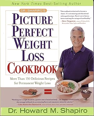 Seller image for Dr. Shapiro's Picture Perfect Weight Loss Cookbook for sale by Fireproof Books