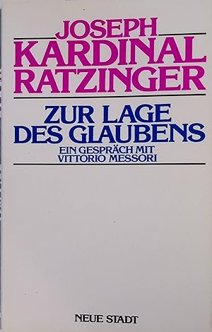Seller image for Zur Lage des Glaubens : Ein Gesprch mit Vittorio Messori. for sale by books4less (Versandantiquariat Petra Gros GmbH & Co. KG)